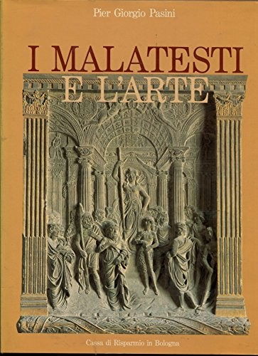 I Malatesti e l'arte