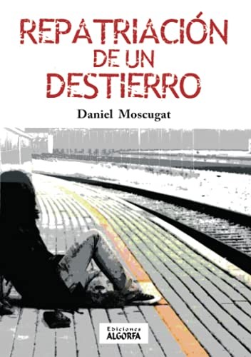Repatriación de un destierro