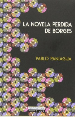 La novela perdida de Borges