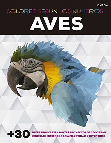 AVES. COLOREE SEGÚN LOS NÚMEROS