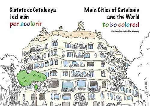 CIUTATS DE CATALUNYA I DEL MON PER ACOLORIR