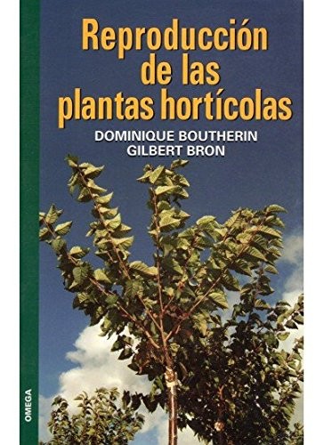 REPRODUCCION DE PLANTAS HORTICOLAS