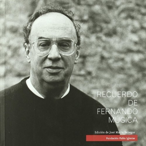 Recuerdo de Fernando Múgica