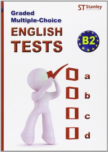 Graded multiple-choice English Tests B2