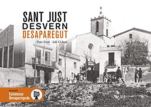 SANT JUST DESVERN DESAPAREGUT
