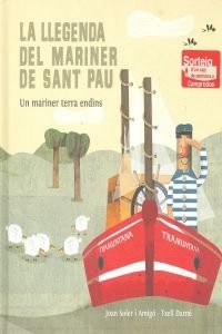 La llegenda del mariner de Sant Pau