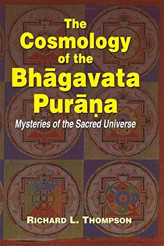 The Cosmology of the Bhagavad Purana