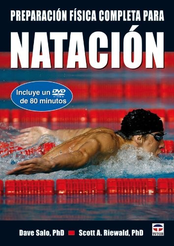 PREPARACIÓN FÍSICA COMPLETA PARA NATACIÓN