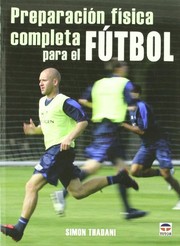 PREPARACIÓN FÍSICA COMPLETA PARA EL FÚTBOL