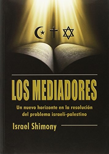 LOS MEDIADORES