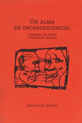 Un alma en incandescencia
