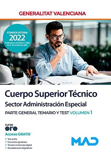 Cuerpo Superior Técnico de la Administración de la Generalitat Valenciana, sector administración esp vol 1