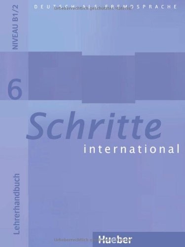 Schritte international 6. Lehrerhandbuch