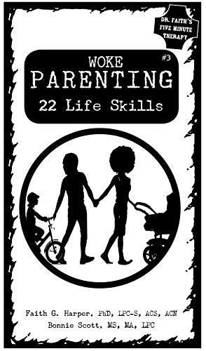 Woke Parenting #3