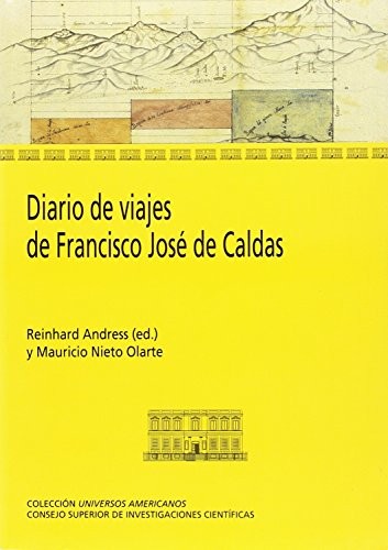 Diario de viajes de Francisco José de Caldas