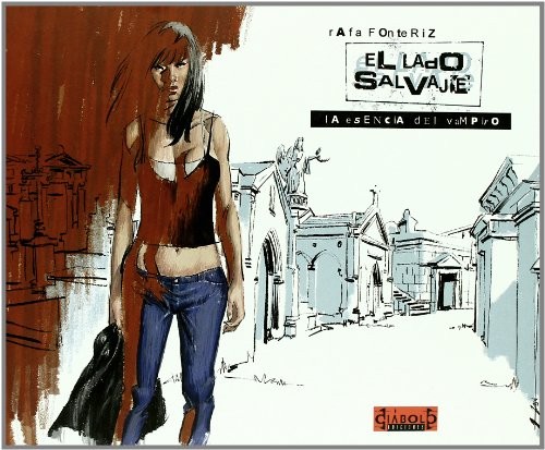 EL LADO SALVAJE. LA ESENCIA DEL VAMPIRO