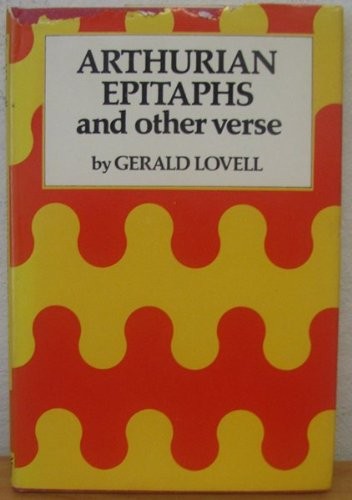 Arthurian epitaphs, and other verse