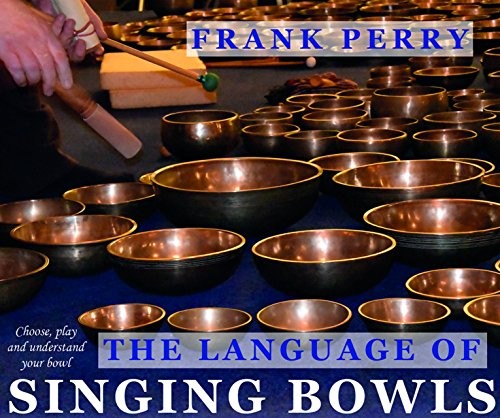 The language of singing bowls