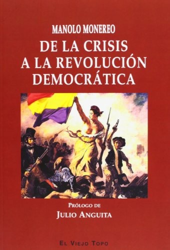 De la crisis a la revolución democrática