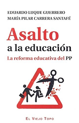 Asalto a la educación