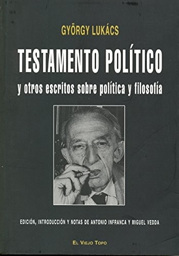Testamento político y otros escritos sobre política y filosofía