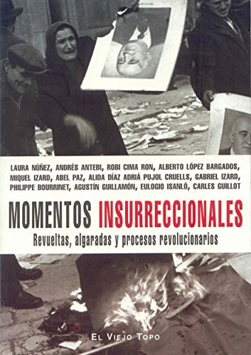 Momentos insurreccionales