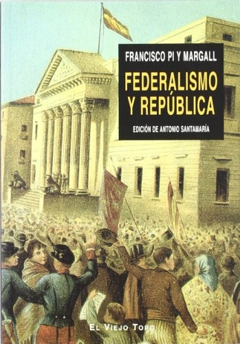 Federalismo y República
