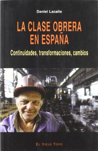 La clase obrera en España