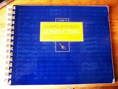 A guide to successful instrumental conducting