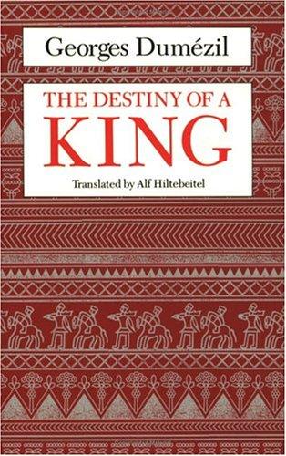 The Destiny of a King