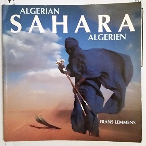 Algerian Sahara =