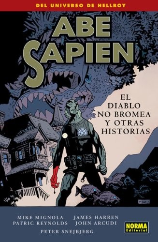 Abe Sapien 2. El diablo no bromea y otras historias