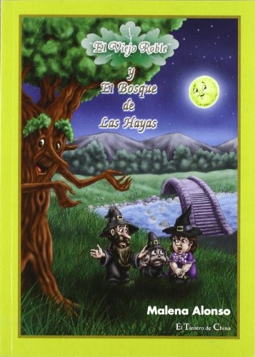 El viejo roble y el bosque de las hayas