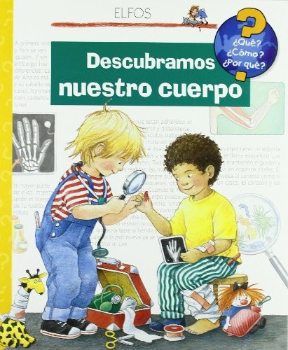 ¿Qué?... Descubramos nuestro cuerpo
