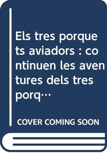 Els tres porquets aviadors