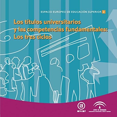 Títulos universitarios y competencias fundamentales. Los tres ciclos