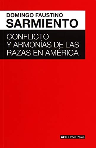 CONFLICTO Y ARMONIAS DE LAS RAZAS DE AMERICA