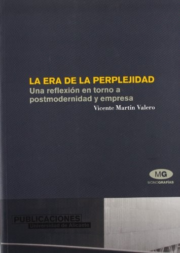 La era de la perplejidad