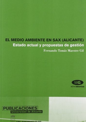 El medio ambiente en Sax