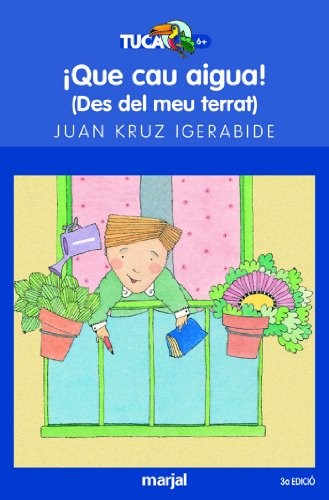 Que cau aigua!