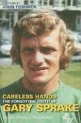 Careless Hands