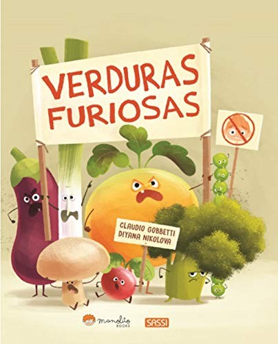 Verduras Furiosas. Libros Ilustrados. Edic. ilustrado