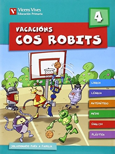 Vacacions Cos Robits 4. Libro Do Alumno+solucionario