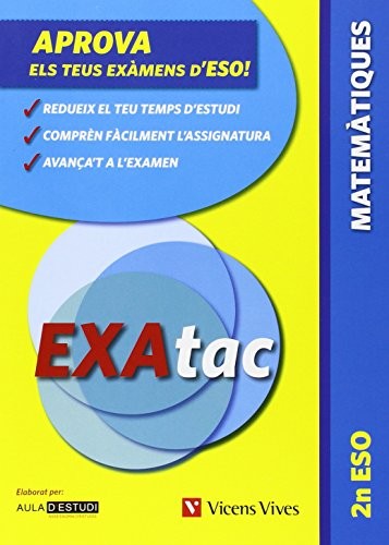 Exatac 2 Matematiques. Exercicis Per Aprovar Els