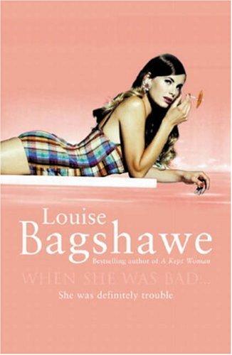 When she was bad--