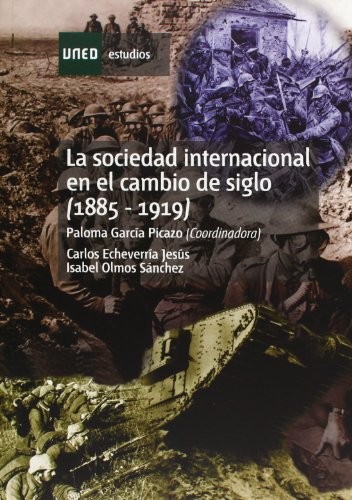 La sociedad internacional en el cambio de siglo