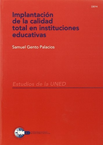 Implantación de la calidad total en instituciones educativas