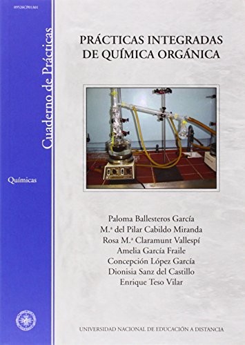 Prácticas integradas de química orgánica