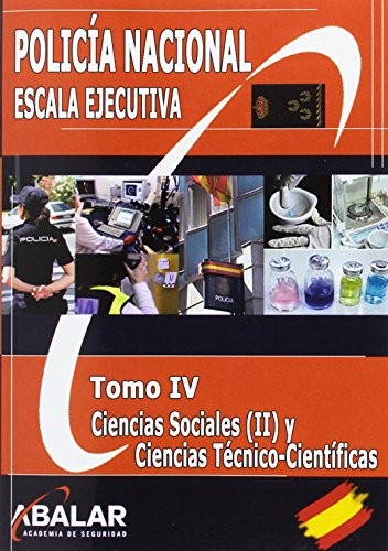 POLICÍA NACIONAL. ESCALA EJECUTIVA. CIENCIAS SOCIALES  Y CIENCIAS TÉCNICO-CIENTÍFICAS