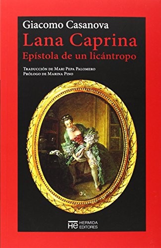 Lana Caprina . Epistola De Un Licantropo